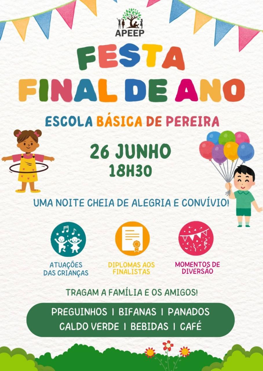 Festa Final de Ano Letivo